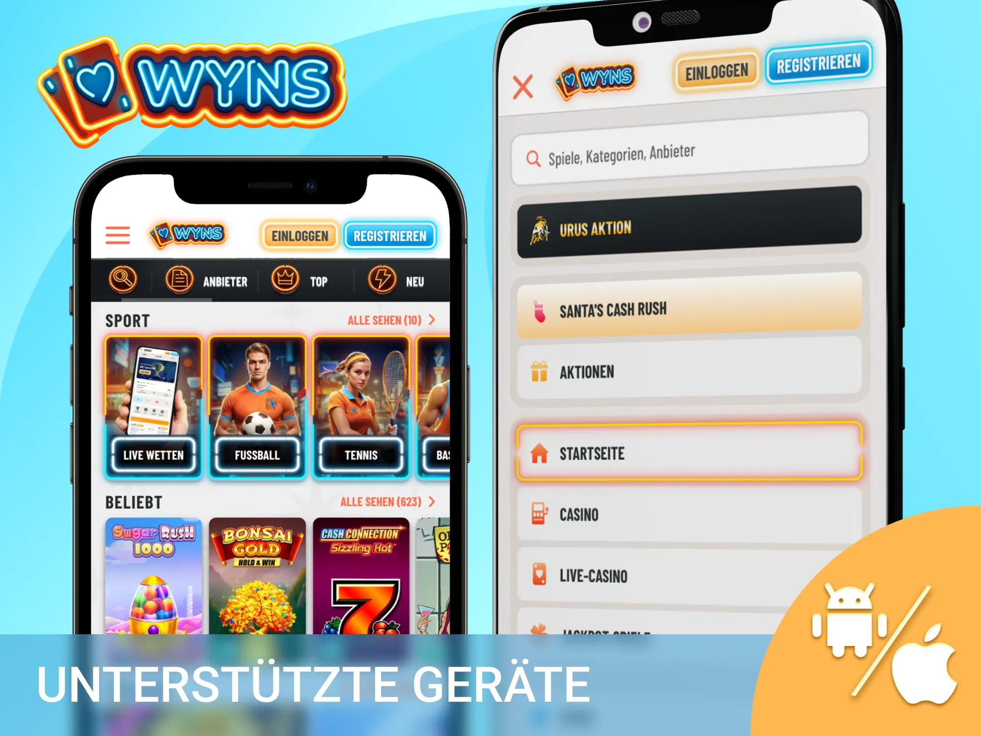 Nutzen Sie die Wyns App auf allen gängigen unterstützten Mobilgeräten.
