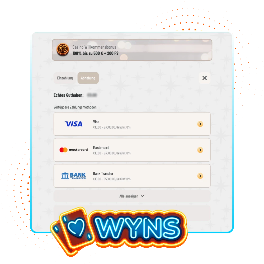 Heben Sie Ihre Gewinne schnell und sicher im Wyns Online-Casino ab.