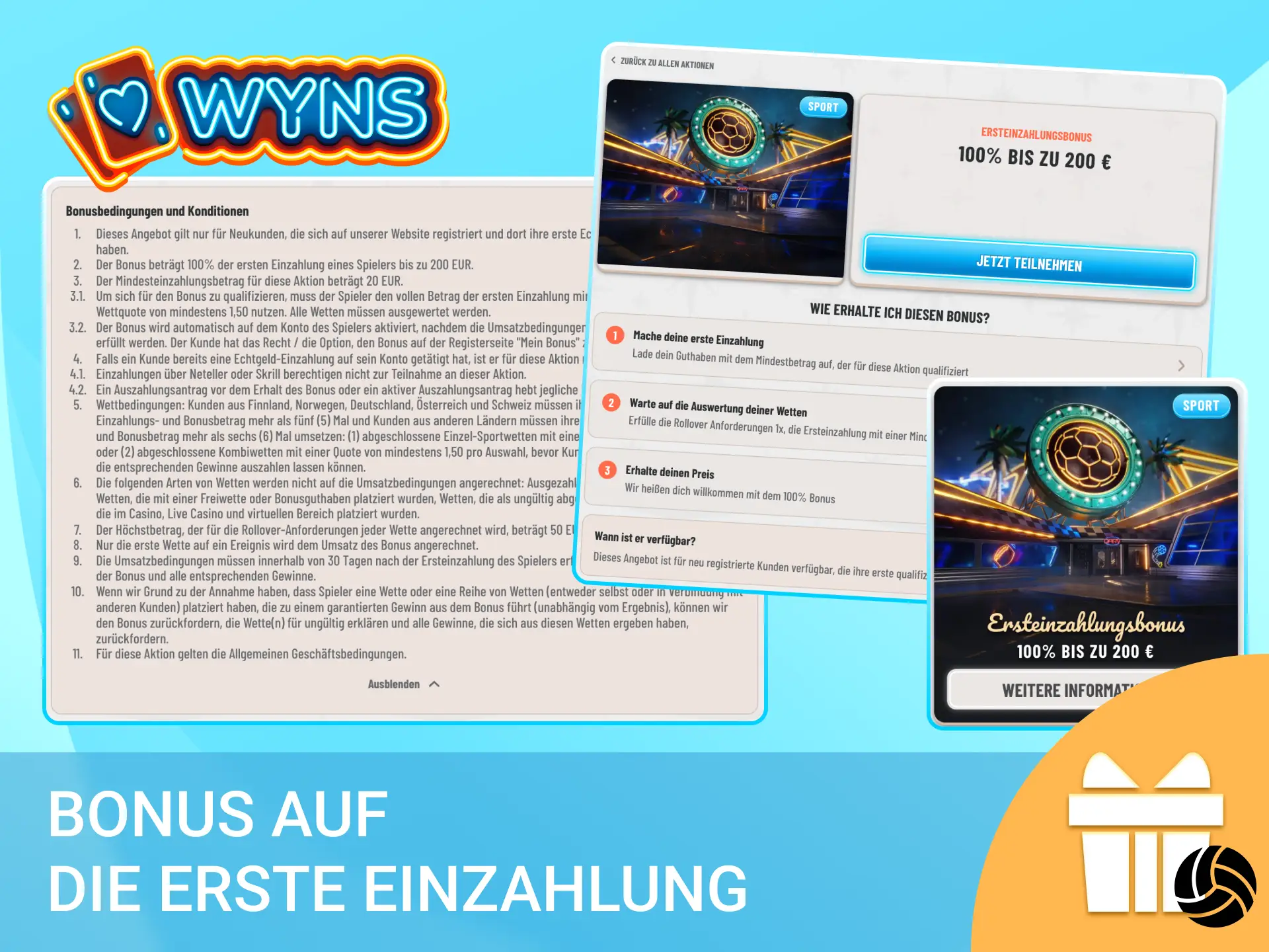 Aktiviere deinen Bonus auf die erste Einzahlung über die Wyns App und lege sofort los.