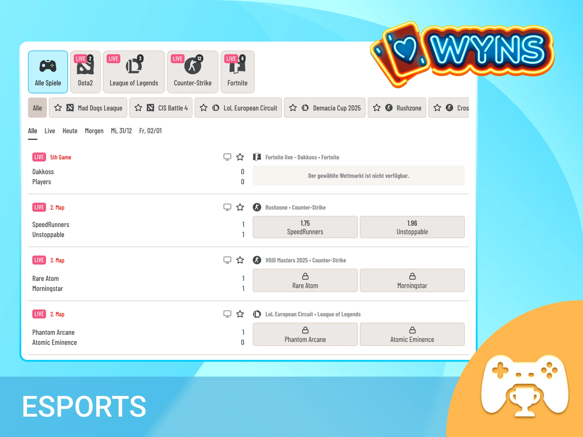Wette auf die spannendsten eSports Spiele bei Wyns und unterstütze deine Favoriten.