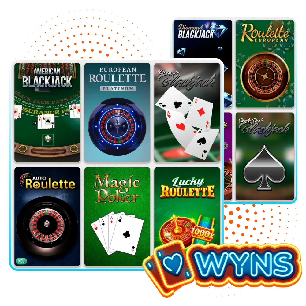 Finden Sie Ihre Lieblingsspiele im Bereich Tischspiele im Wyns Online-Casino.
